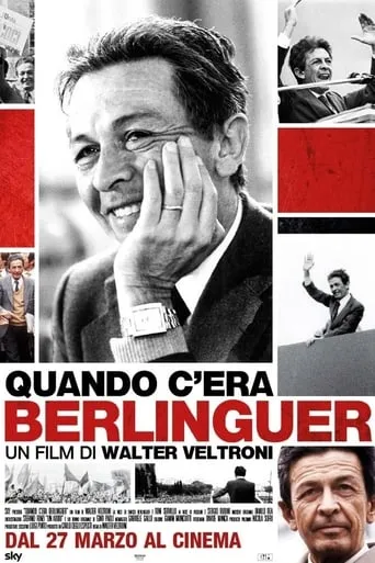 Quando c'era Berlinguer movie poster - Rated 7.2/10