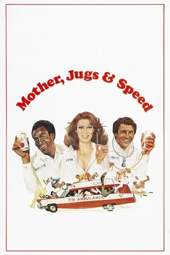 Mother, Jugs & Speed movie poster - Rated 5.4/10