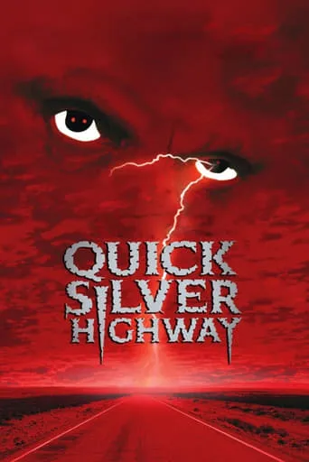 Quicksilver Highway movie poster - Rated 4.9/10