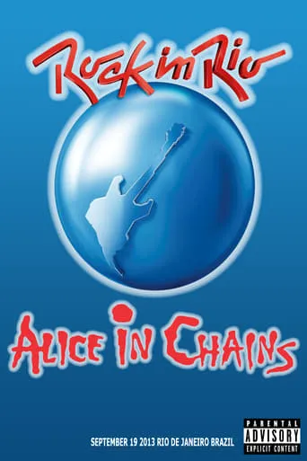 Alice In Chains: Rock In Rio 2013 movie poster - Entertainment content