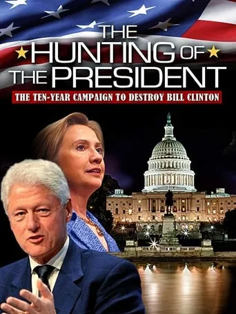 The Hunting of the President movie poster - Rated 5.8/10