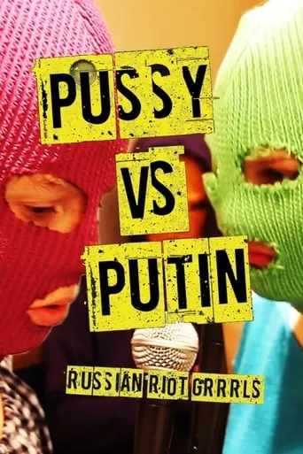 Pussy Versus Putin movie poster - Rated 5.5/10