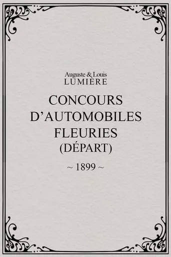 Fête de Paris 1899: Concours d'automobiles fleuries movie poster - Rated 5.7/10