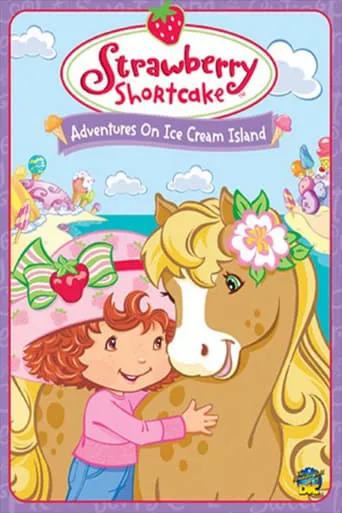 Strawberry Shortcake: Adventures on Ice Cream Island movie poster - Rated 6.4/10