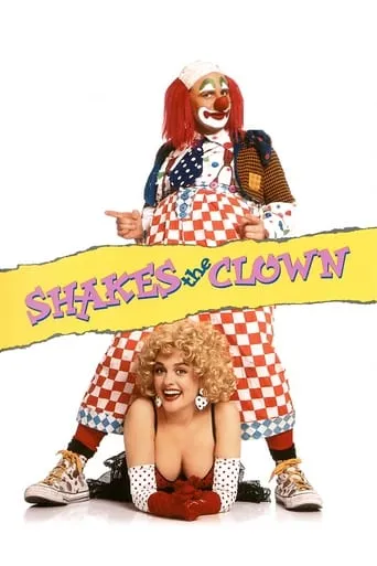 Shakes the Clown movie poster - Rated 5.4/10