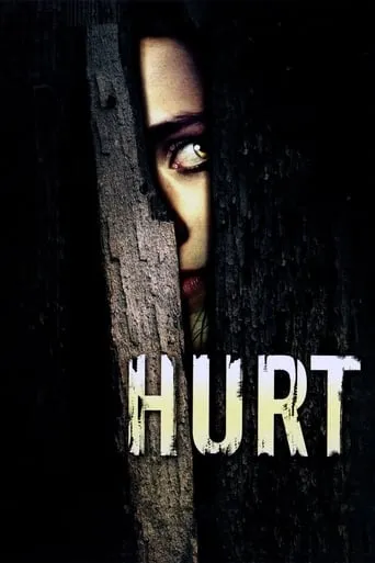 Hurt movie poster - Rated 4.6/10