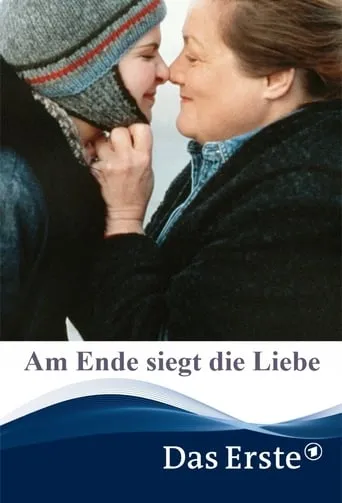Am Ende siegt die Liebe movie poster - Rated 2.5/10