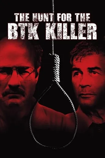 The Hunt For the BTK Killer movie poster - Rated 5.3/10