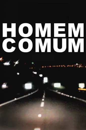 Homem Comum movie poster - Rated 5/10