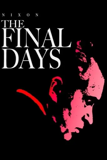 The Final Days movie poster - Rated 6.8/10