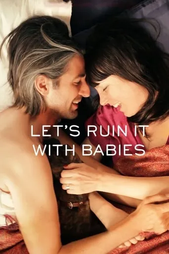 Let's Ruin It with Babies movie poster - Rated 5.5/10