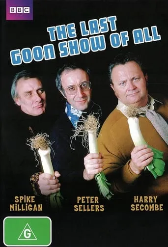 The Last Goon Show of All movie poster - Rated 6/10