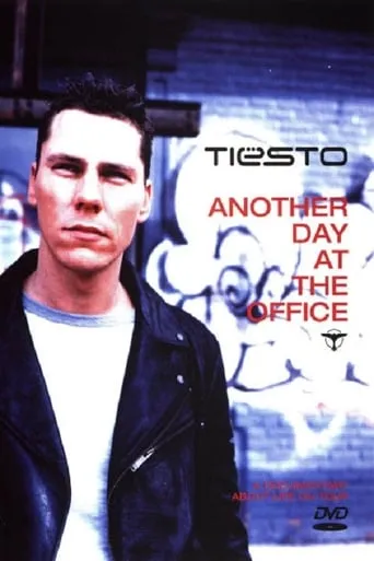 Tiësto: Another Day at the Office movie poster - Rated 8/10