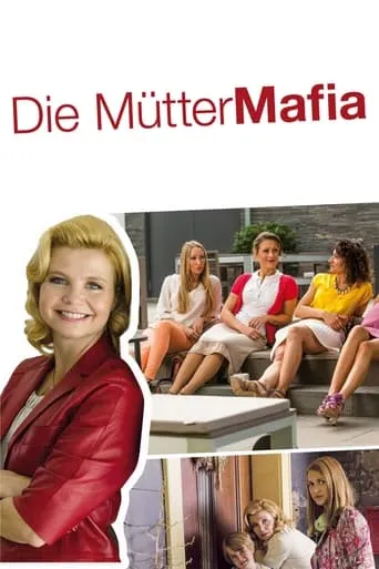 Die Mütter-Mafia movie poster - Rated 5.4/10
