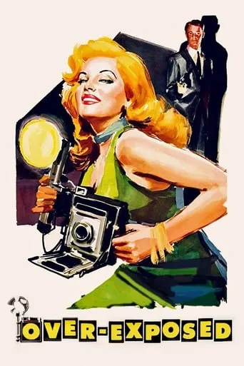 Over-Exposed movie poster - Rated 5.2/10