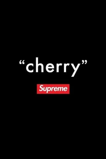 "cherry" movie poster - Rated 8/10
