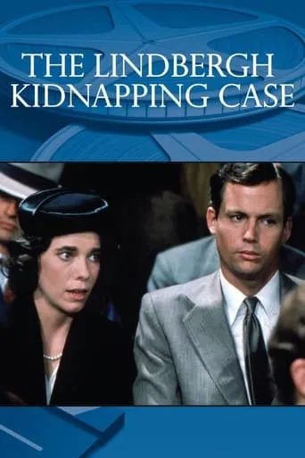 The Lindbergh Kidnapping Case movie poster - Rated 6.4/10