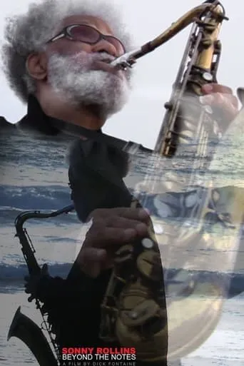 Sonny Rollins: Beyond the Notes movie poster - Entertainment content