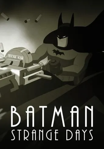 Batman: Strange Days movie poster - Rated 6.952/10