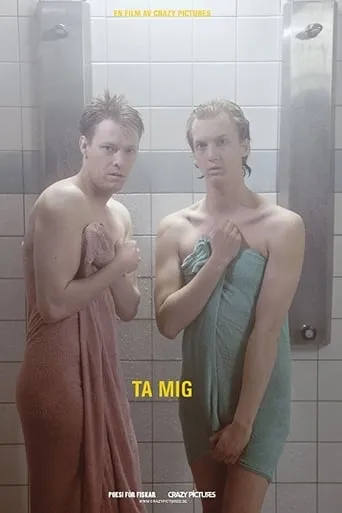 Ta mig movie poster - Rated 5.7/10