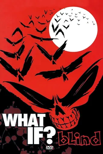 Blind - What If? movie poster - Rated 2/10