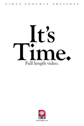It's Time movie poster - Rated 8.2/10