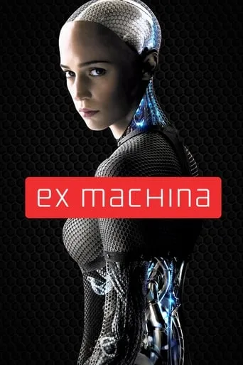 Ex Machina movie poster - Rated 7.573/10