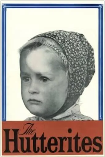 The Hutterites movie poster - Rated 7/10