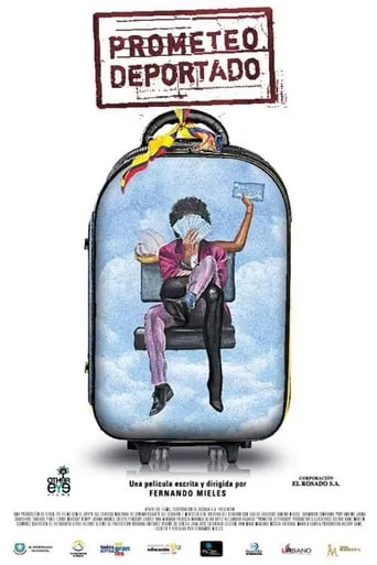 Prometeo Deportado movie poster - Rated 7.7/10