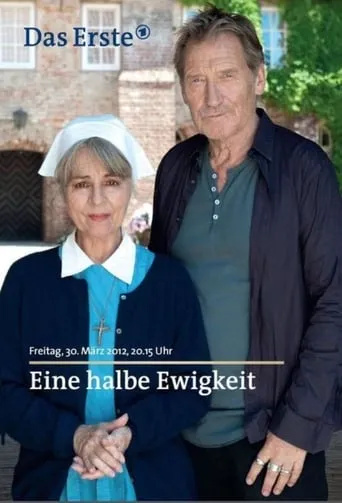 Eine halbe Ewigkeit movie poster - Rated 4.8/10