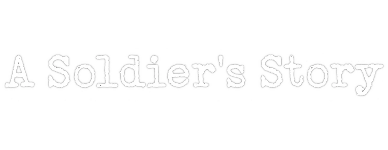 A Soldier's Story