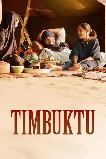 Timbuktu movie poster - Rated 6.978/10