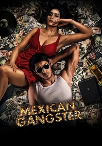 Mexican Gangster movie poster - Rated 6.571/10