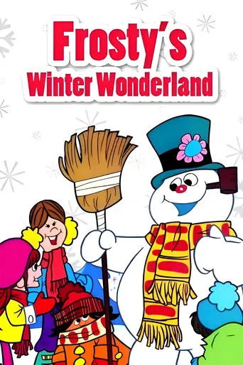 Frosty's Winter Wonderland movie poster - Rated 6.5/10