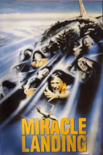 Miracle Landing movie poster - Rated 5.7/10