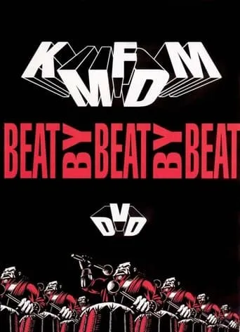 KMFDM - Beat by Beat by Beat movie poster - Entertainment content