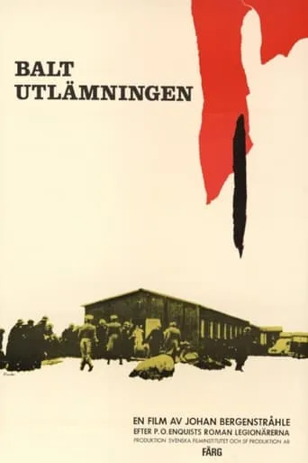 Baltutlämningen movie poster - Entertainment content