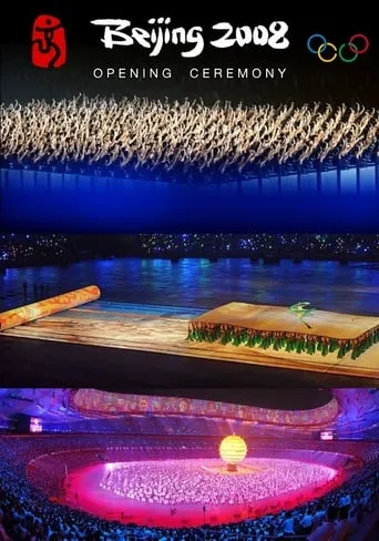 Beijing 2008 Olympic Opening Ceremony movie poster - Rated 7.9/10