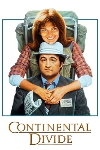 Continental Divide movie poster - Rated 6.079/10