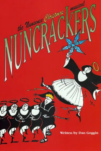 Nuncrackers movie poster - Rated 9/10