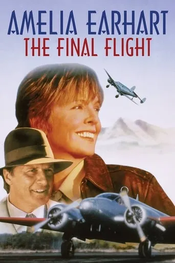 Amelia Earhart: The Final Flight movie poster - Rated 6.2/10