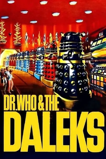 Dr. Who and the Daleks movie poster - Rated 5.7/10