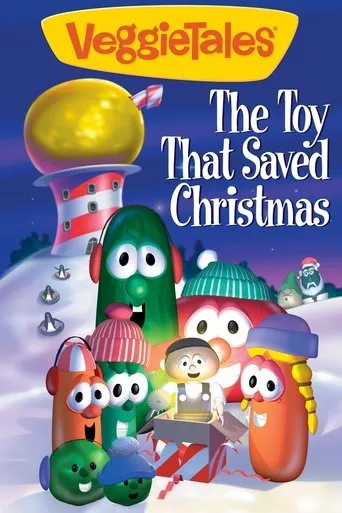 VeggieTales: The Toy That Saved Christmas movie poster - Rated 6.2/10