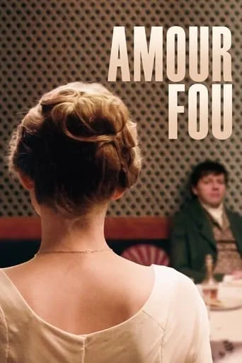 Amour Fou movie poster - Rated 6.4/10