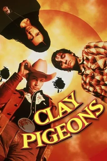 Clay Pigeons movie poster - Rated 6.2/10