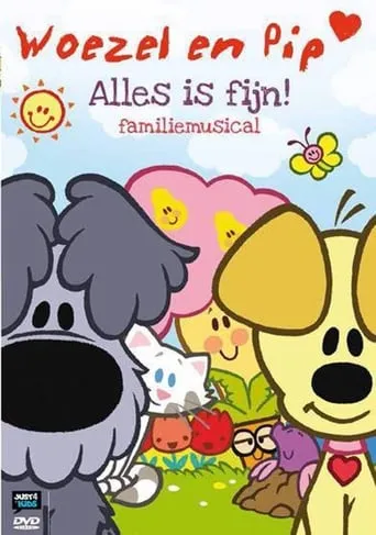 Woezel En Pip - Alles Is Fijn Familiemusical movie poster - Entertainment content