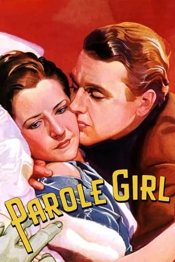 Parole Girl movie poster - Rated 5.9/10