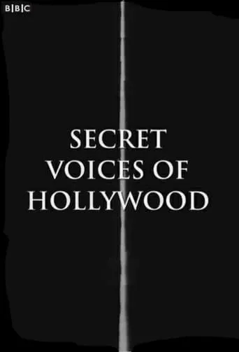 Secret Voices of Hollywood movie poster - Rated 6.7/10