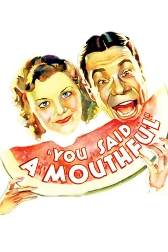 You Said a Mouthful movie poster - Rated 5/10
