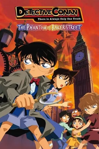 Detective Conan: The Phantom of Baker Street movie poster - Rated 7.718/10